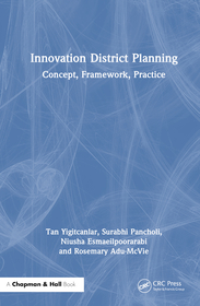 Innovation District Planning: Concept, Framework, Practice