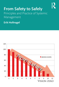 From Safety to Safely: Principles and Practice of Systemic Potentials Management From Safety to Safely: Principles and Practice of Systemic Potentials Management