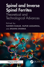 Spinel and Inverse Spinel Ferrites: Theoretical and Technological Advances