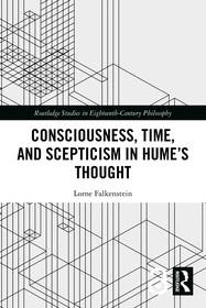Consciousness, Time, and Scepticism in Hume’s Thought