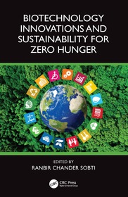 Biotechnology Innovations and Sustainability for Zero Hunger