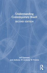 Understanding Contemporary Brazil Understanding Contemporary Brazil