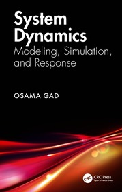 System Dynamics: Modeling, Simulation, and Response