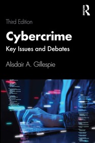Cybercrime: Key Issues and Debates