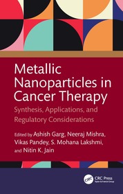 Metallic Nanoparticles in Cancer Therapy: Synthesis, Applications, and Regulatory Considerations
