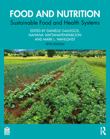Food and Nutrition: Sustainable Food and Health Systems