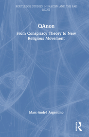 QAnon: From Conspiracy Theory to New Religious Movement QAnon: From Conspiracy Theory to New Religious Movement