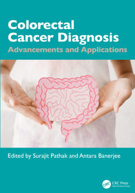Colorectal Cancer Diagnosis: Advancements and Applications Colorectal Cancer Diagnosis: Advancements and Applications