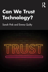 Can We Trust Technology?