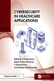 Cybersecurity in Healthcare Applications