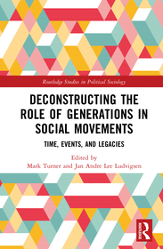 Deconstructing the Role of Generations in Social Movements: Time, Events, and Legacies