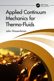 Applied Continuum Mechanics for Thermo-Fluids