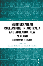 Mediterranean Collections in Australia and Aotearoa New Zealand: Perspectives from Afar