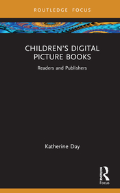 Children?s Digital Picture Books: Readers and Publishers