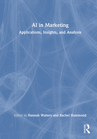 AI in Marketing: Applications, Insights, and Analysis