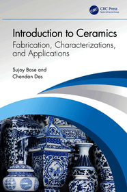 Introduction to Ceramics: Fabrication, Characterizations, and Applications