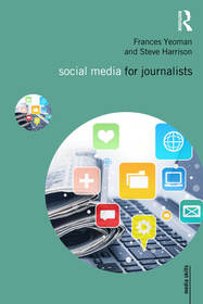 Social Media for Journalists Social Media for Journalists