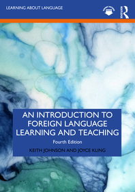 An Introduction to Foreign Language Learning and Teaching