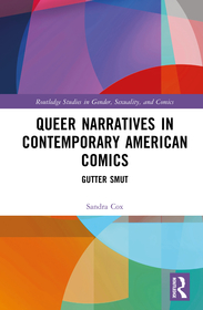 Queer Narratives in Contemporary American Comics: Gutter Smut