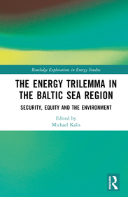 The Energy Trilemma in the Baltic Sea Region: Security, Equity and the Environment