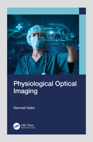 Physiological Optical Imaging Physiological Optical Imaging