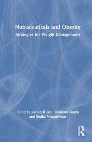 Nutraceuticals and Obesity: Strategies for Weight Management Nutraceuticals and Obesity: Strategies for Weight Management