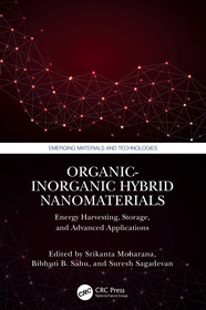 Organic-Inorganic Hybrid Nanomaterials: Energy Harvesting, Storage, and Advanced Applications
