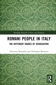 Romani People in Italy: The Different Shades of Segregation