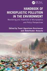 Handbook of Microplastic Pollution in the Environment: Monitoring and Treatment of Microplastics and Policy Perspectives
