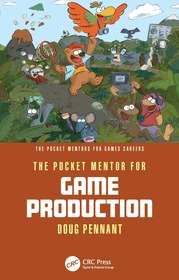 The Pocket Mentor for Game Production