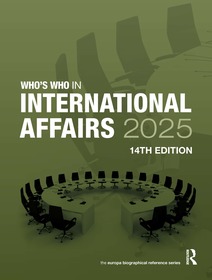 Who's Who in International Affairs 2025 Who's Who in International Affairs 2025