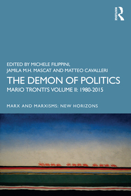 The Demon of Politics: Volume II: 1980–2015