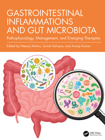 Gastrointestinal Inflammations and Gut Microbiota: Pathophysiology, Management, and Emerging Therapies
