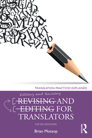 Revising and Editing for Translators