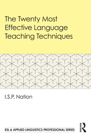 The Twenty Most Effective Language Teaching Techniques