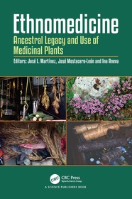 Ethnomedicine: Ancestral Legacy and Use of Medicinal Plants