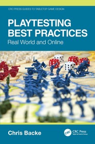 Playtesting Best Practices: Real World and Online
