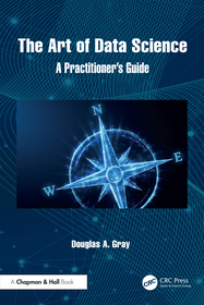 The Art of Data Science: A Practitioner's Guide