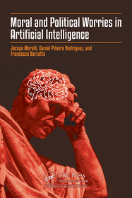 Moral and Political Worries in Artificial Intelligence
