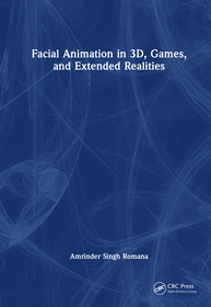 Facial Animation in 3D, Games, and Extended Realities