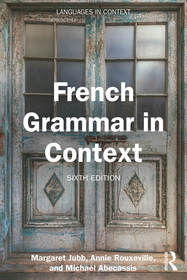 French Grammar in Context French Grammar in Context