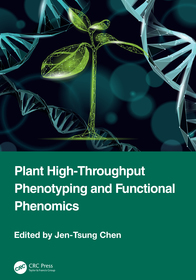 Plant High-Throughput Phenotyping and Functional Phenomics