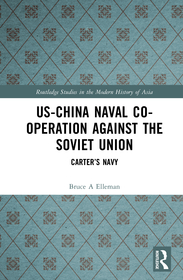 US-China Naval Co-operation Against the Soviet Union: Carter?s Navy US-China Naval Co-operation Against the Soviet Union: Carter?s Navy