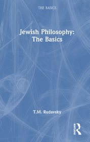 Jewish Philosophy: The Basics