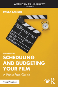 Scheduling and Budgeting Your Film: A Panic-Free Guide
