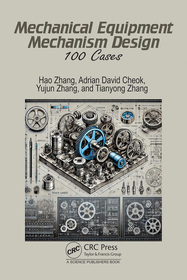 Mechanical Equipment Mechanism Design: 100 Cases