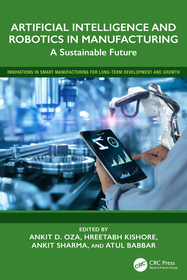 Artificial Intelligence and Robotics in Manufacturing: A Sustainable Future