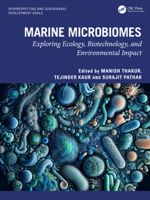 Marine Microbiomes: Exploring Ecology, Biotechnology, and Environmental Impact