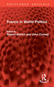 France in World Politics France in World Politics