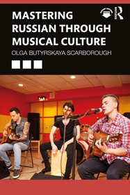 Mastering Russian through Musical Culture